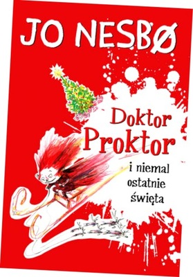 Doktor Proktor i niemal ostatnie święta