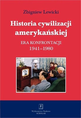 HISTORIA CYWILIZACJI AMERYKAŃSKIEJ TOM 4