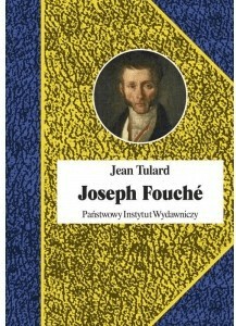 Joseph Fouche Jean Tulard PIW