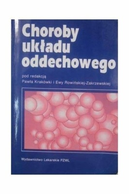 Krakówka Paweł red. - Choroby układu
