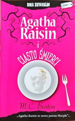 Agatha Raisin i ciasto śmierci M. C. Beaton