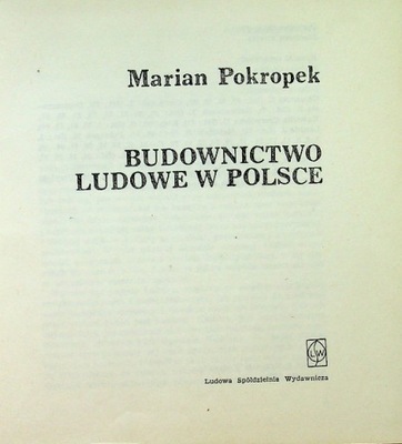 Budownictwo Ludowe w Polsce