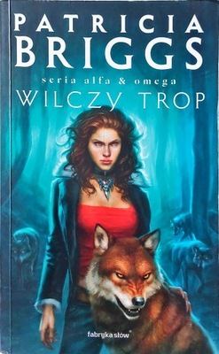 Wilczy trop Patricia Briggs