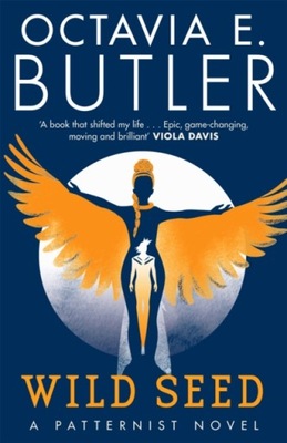 Wild Seed / Octavia E. Butler