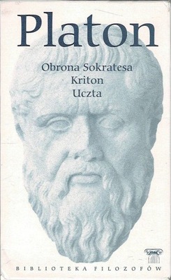 Obrona Sokratesa Kriton Uczta Platon