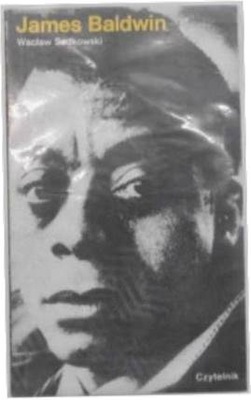 James Baldwin - Wacław Sadkowski