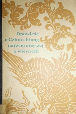 Opowieść o Czhun-hiang najwierniejszej z wiernych