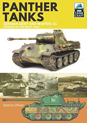 PANTHER: GERMANY ARMY AND WAFFEN-SS: DEFENCE OF THE WEST (TANK CRAFT) - Den