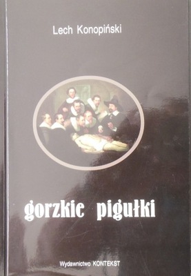 Lech Konopiński Gorzkie pigułki Autograf