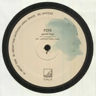 Psyk – About Time (Kvalia)