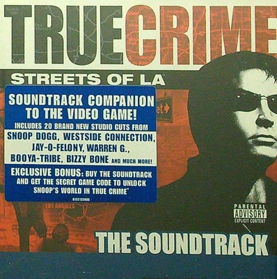 True Crime: Streets Of LA Soundtrack Snoop Dog