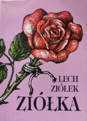 Lech Ziółek - Ziółka (poezja) Autograf