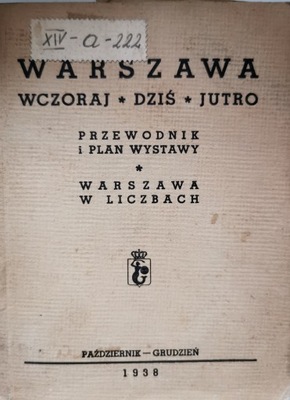 Warszawa wczoraj, dziś, jutro Przewodnik i plan