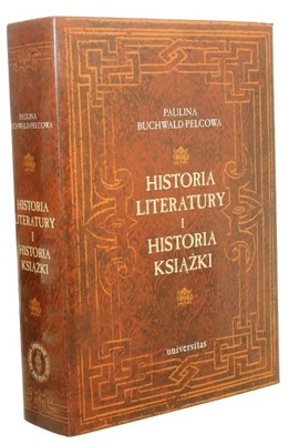 Historia literatury i historia książki Studia nad