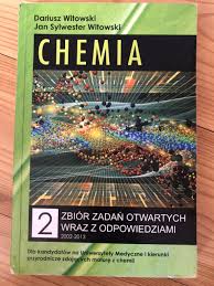 Chemia 2 Zbiór zadań wraz z odpowiedziami 2002-2013 Witowski