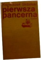 pierwsza pancerna - F Skibiński