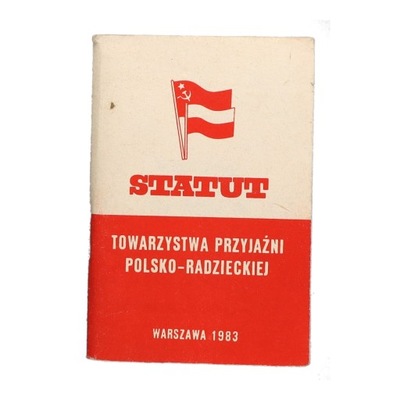 STATUT Towarzystwo Przyjaźni Polsko-Radzieckiej