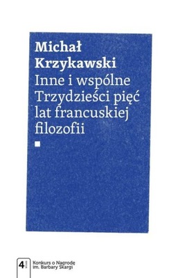 INNE I WSPÓLNE, KRZYKAWSKI MICHAŁ