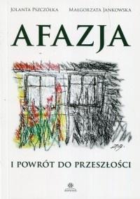 AFAZJA I POWRÓT DO PRZESZŁOŚCI