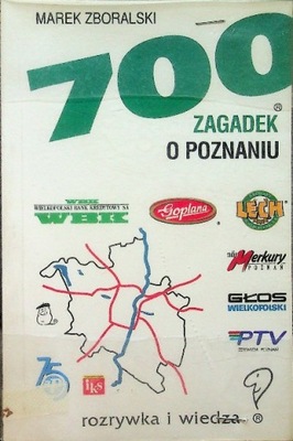 700 Zagadek o Poznaniu