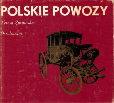 Polskie Powozy Teresa Żurawska