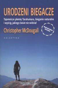 URODZENI BIEGACZE CHRISTOPHER MACDOUGALL