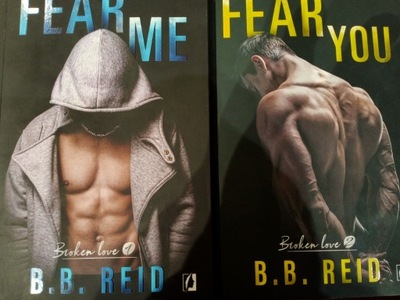 FEAR ME + FEAR YOU B.B. Reid