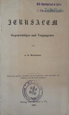 Jerusalem Gegenwartiges und (niem) 1868