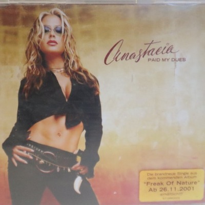 ANASTACIA PAID MY DUES