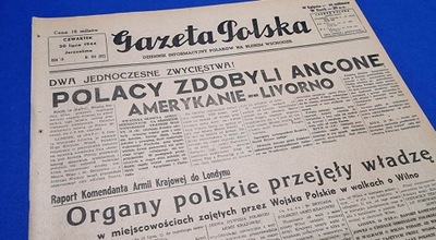 Gazeta Polska z Bliskiego Wschodu 1944 - Polacy zdobyli Ancone, Wilno