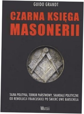 Czarna księga masonerii Guido Grandt