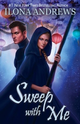 Sweep with Me ILONA ANDREWS