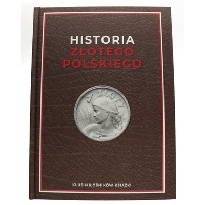 Historia złotego polskiego - Marek Regner