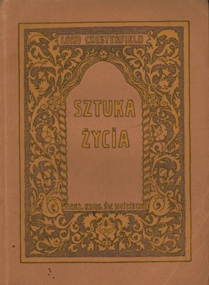 SZTUKA ŻYCIA - LORD CHESTERFIELD