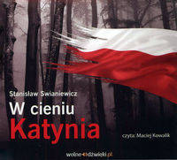 W cieniu Katynia. Audiobook, Stanisław Swianiewicz