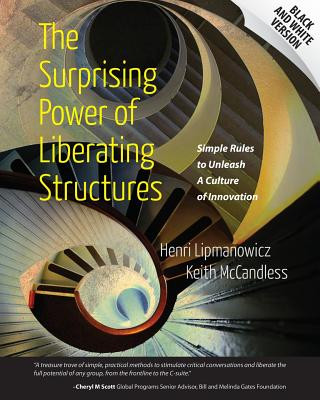 The Surprising Power of Liberating Structures: Sim