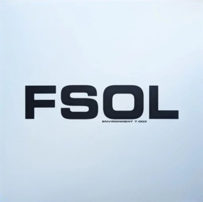 FUTURE SOUND OF LONDON - Environment 7.003 1LP