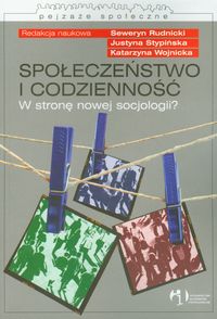 Społeczeństwo i codzienność.