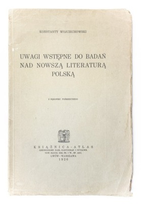 Uwagi wstępne badań nad literaturą Wojciechowski