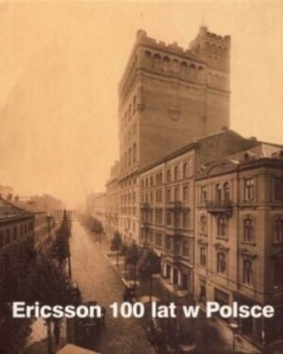 Ericsson 100 lat w Polsce