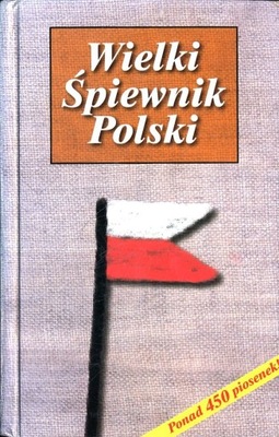 Wielki Śpiewnik Polski