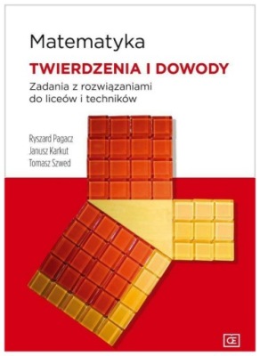 Matematyka LO Twierdzenia i dowody OE