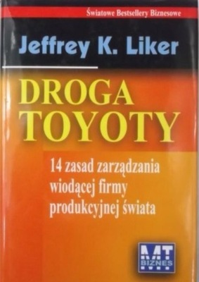 Jeffrey Liker - Droga Toyoty