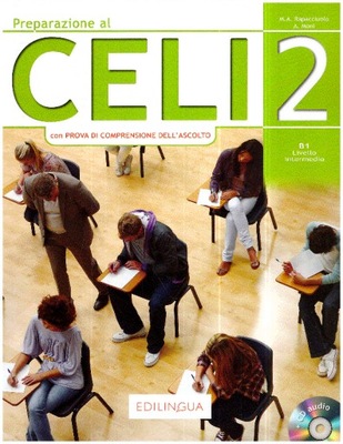 Preparazione al CELI 2 B1 Podręcznik + CD Italiano Język włoski