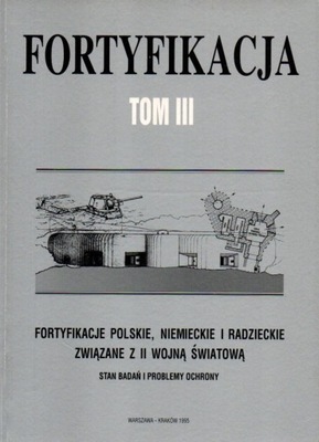 FORTYFIKACJA tom III