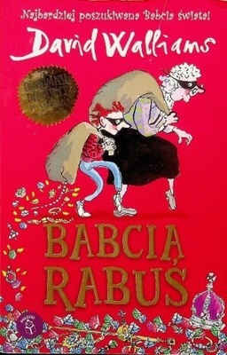 David Walliams - Babcia Rabuś