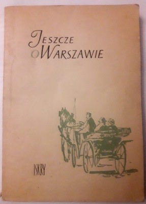 Jeszcze o Warszawie , Wiech ( Stefan Wiechecki)