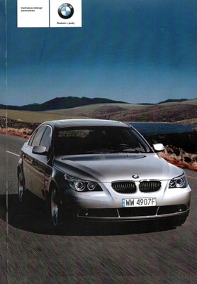 BMW 5 E60 POLSKA INSTRUKCJA OBSŁUGI.. 2003-2006