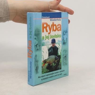 Ryba a jej lovisko | Ekkehard Wiederholz