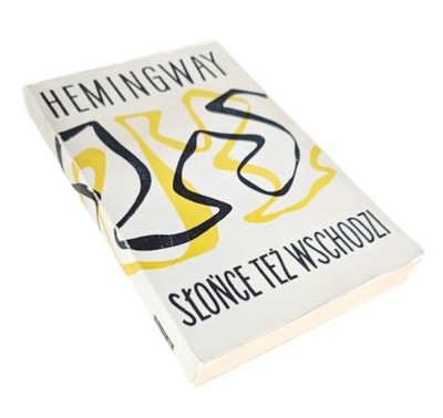 Słońce też wschodzi Hemingway wydanie 1 BDB-